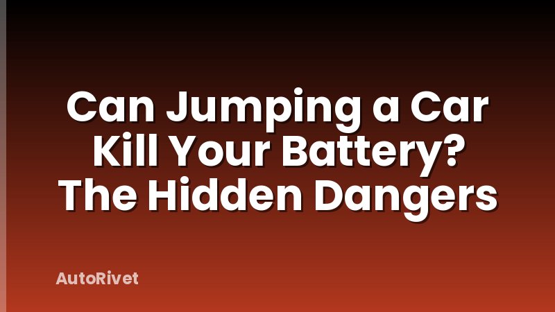 Can Jumping a Car Kill Your Battery? The Hidden Dangers