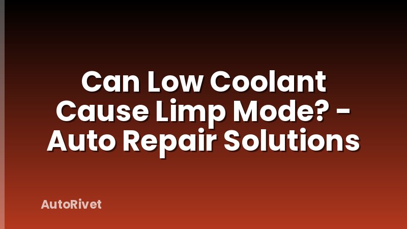 Can Low Coolant Cause Limp Mode? - Auto Repair Solutions