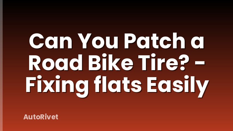 Can You Patch a Road Bike Tire? - Fixing flats Easily