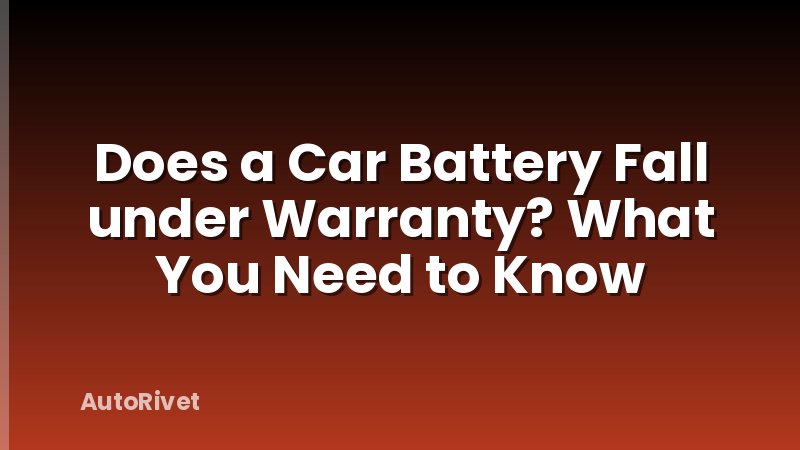 Does a Car Battery Fall under Warranty? What You Need to Know