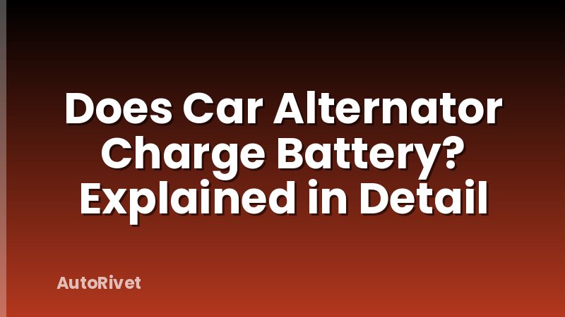 Does Car Alternator Charge Battery? Explained in Detail
