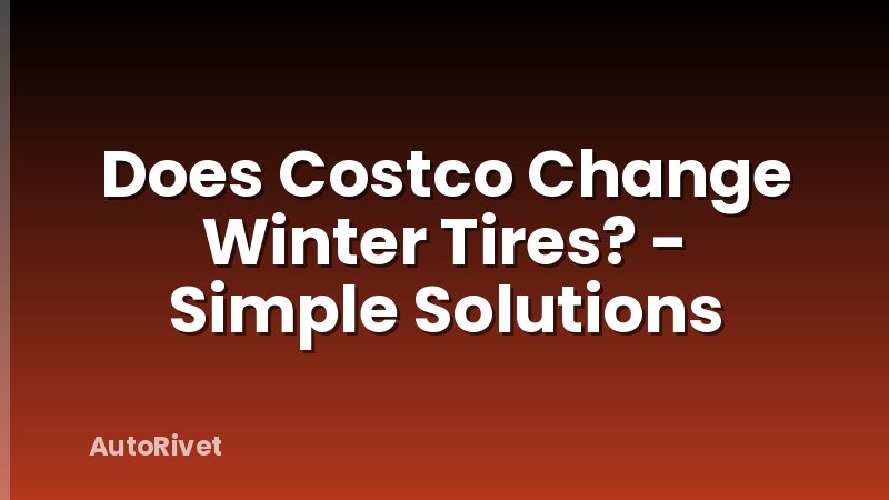 Does Costco Change Winter Tires? - Simple Solutions