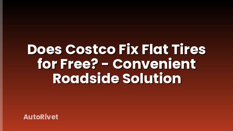 Does Costco Fix Flat Tires for Free? - Convenient Roadside Solution