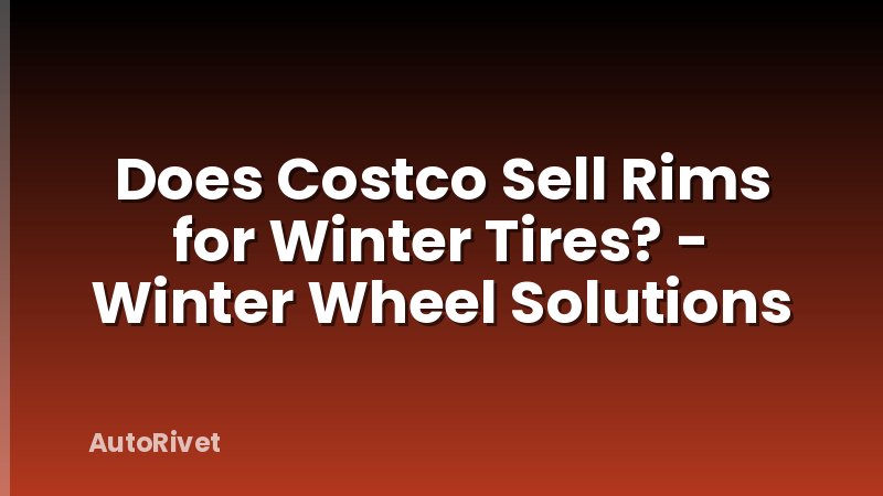 Does Costco Sell Rims for Winter Tires? - Winter Wheel Solutions