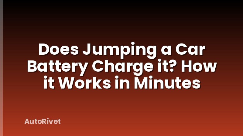 Does Jumping a Car Battery Charge it? How it Works in Minutes