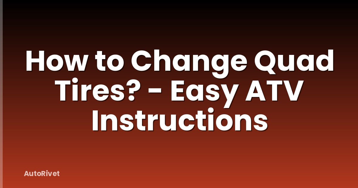 How to Change Quad Tires? - Easy ATV Instructions