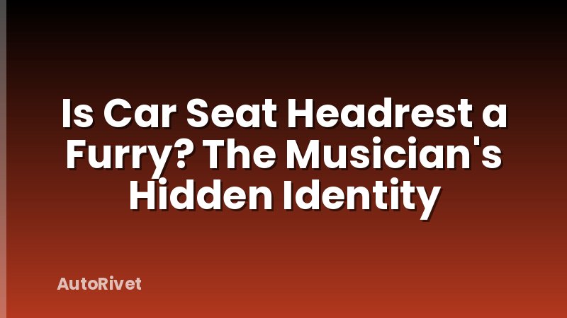 Is Car Seat Headrest a Furry? The Musician's Hidden Identity