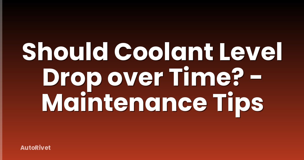 Should Coolant Level Drop over Time? - Maintenance Tips