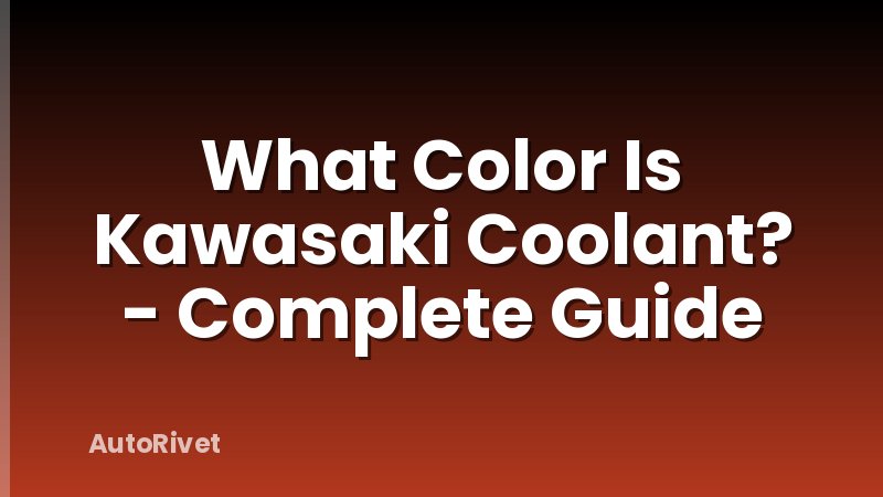 What Color Is Kawasaki Coolant? - Complete Guide