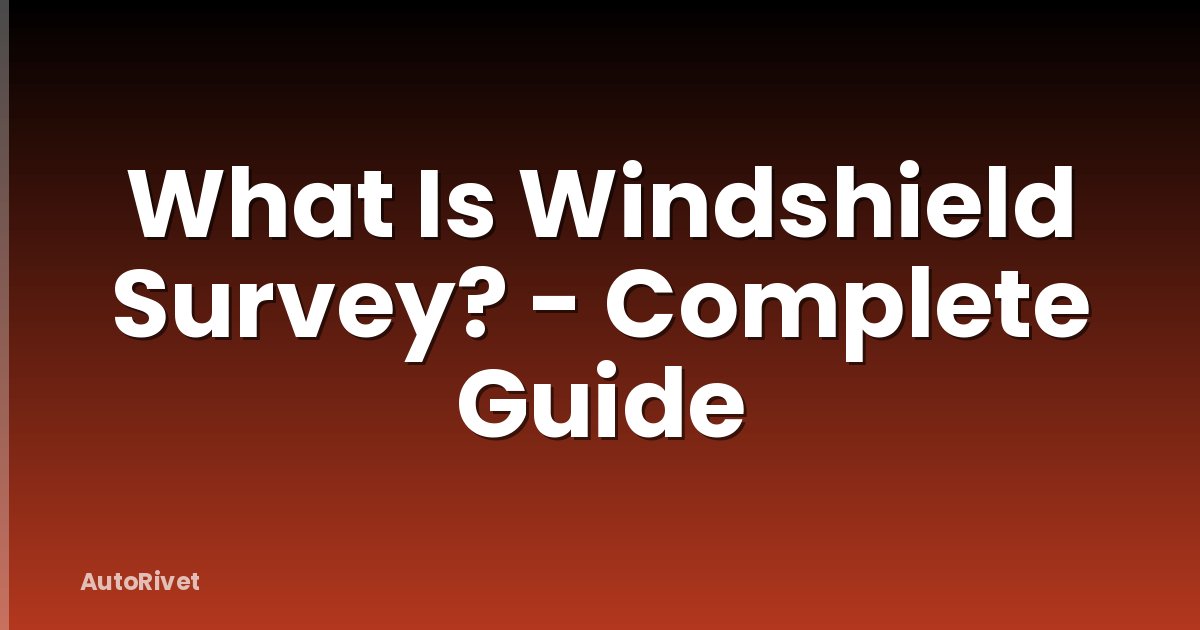 What Is Windshield Survey? - Complete Guide